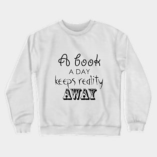 A book a day Crewneck Sweatshirt